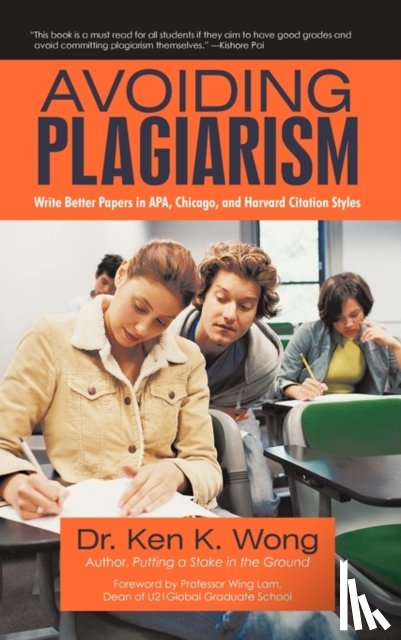 Wong, Dr Ken K - Avoiding Plagiarism