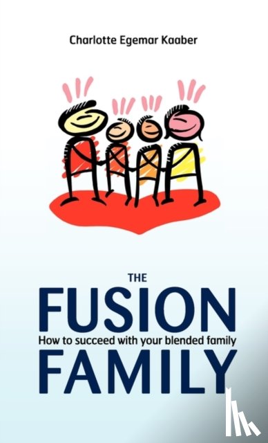 Kaaber, Charlotte Egemar - The Fusion Family