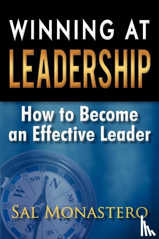 Monastero, Sal - Winning at Leadership