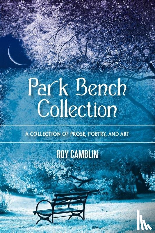 Camblin, Roy - Park Bench Collection