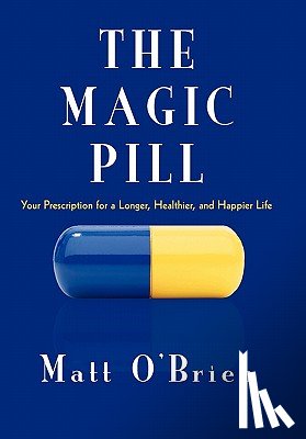 O'Brien, Matt - The Magic Pill
