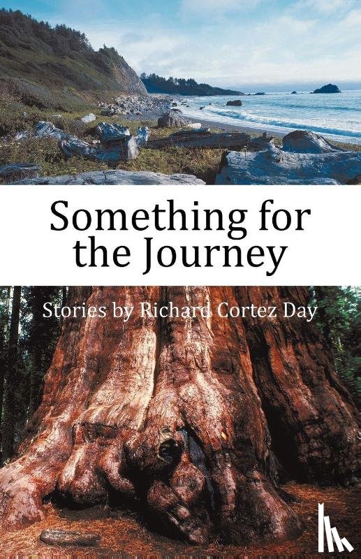 Day, Richard Cortez - Something for the Journey