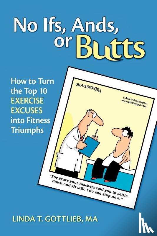 Gottlieb, Linda T - No Ifs, Ands or Butts