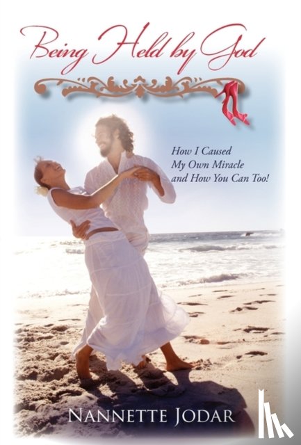 Jodar, Nannette - Being Held by God
