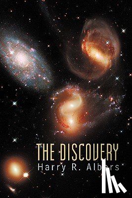 Albers, Harry R - The Discovery