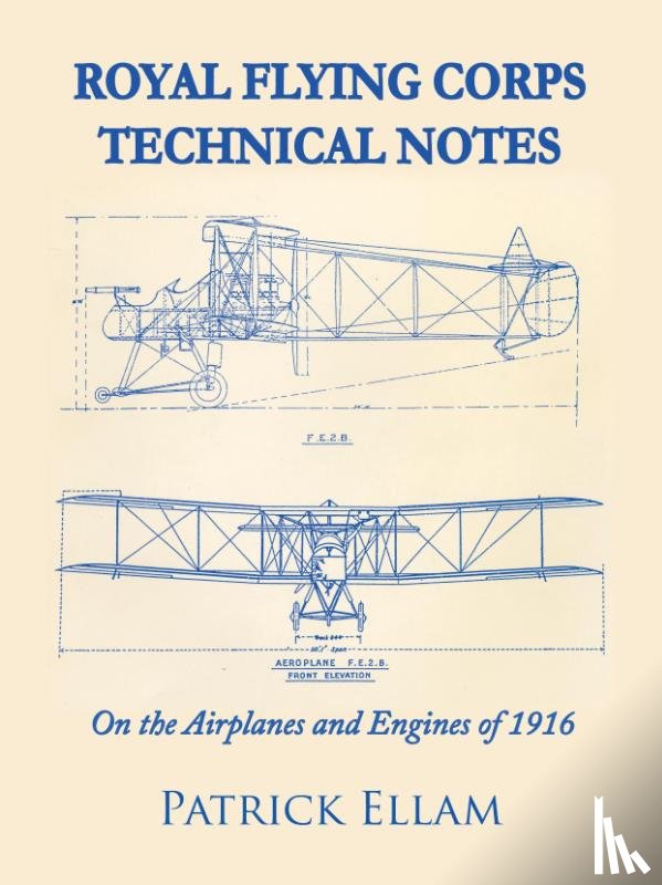 Ellam, Patrick - Royal Flying Corps Technical Notes