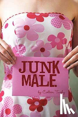 Tuohy, Colleen - Junk Male