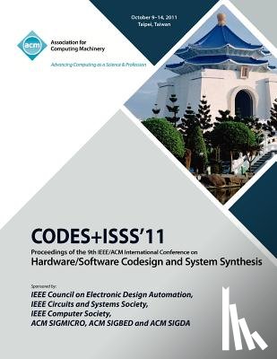 Codes Iss 11 Conference Committee - CODES+ISS11 Proceedings of the 9th IEEE/ACM International Conference on Hardware/Software Code Design and System Synthesis