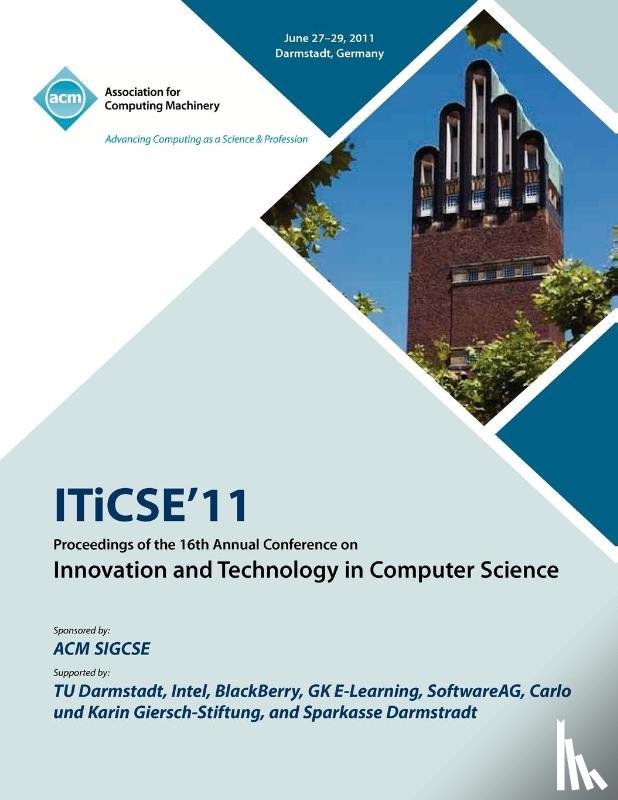 Iticse Conference Committee - ITICSE 11 Proceedings of the 16th Annual Conference on Innovative and Technology In Computer Science