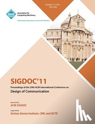 Sigdoc Conference Committee - SIGDOC 11 Proceeding of the 29th ACM International Conference on Design of Communications