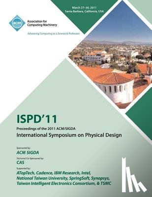 Ispd 11 Conference Committee - ISPD 11 Proceedings of the 2011 ACM/SIGDA International Symposium on Physical Design