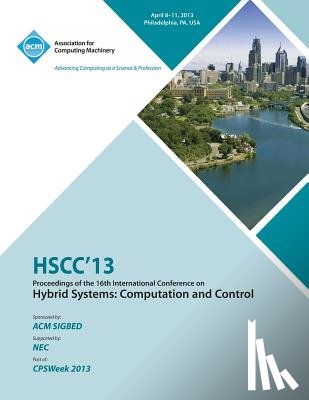 Hscc 13 Conference Committee - HSCC 13 Proceedings of the 16th International Conference on Hybrid Systems