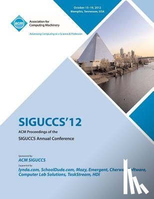 Siguccs 12 Conference Committee - Siguccs 12 ACM Proceedings of the Siguccs Annual Conference