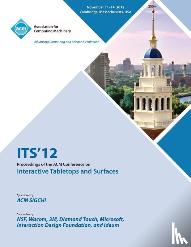 Its 12 Conference Committee - ITS 12 Proceedings of the ACM Conference on Interactive Tabletops and Surfaces