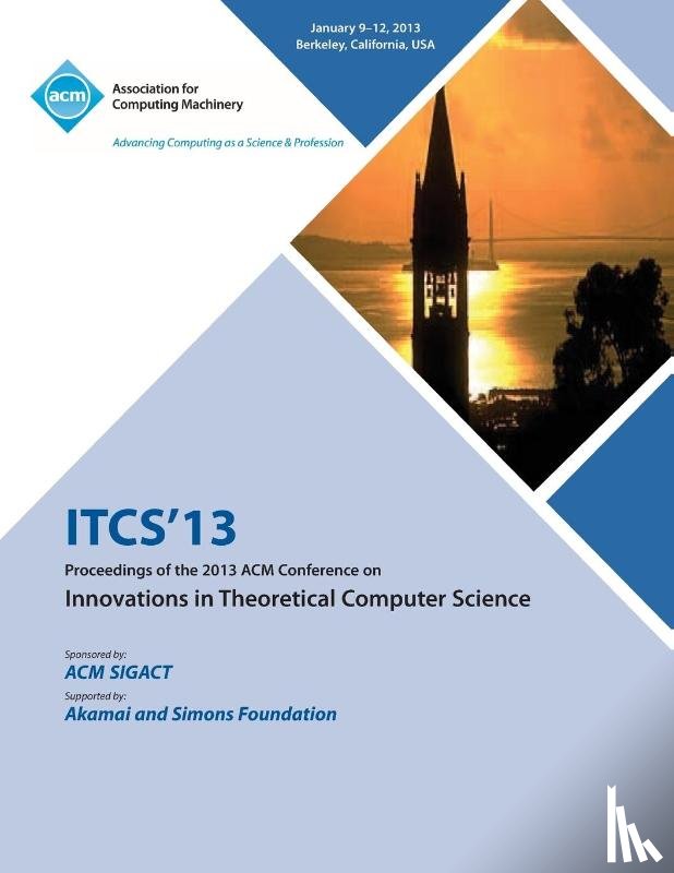 Itcs 13 Conference Committee - Itcs 13 Proceedings of the 2013 ACM Conference on Innovations in Theoretical Computer Science