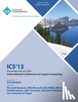 Ics 13 Conference Committee - ICS 13 Proceedings of the 2013 ACM International Conference on Supercomputing