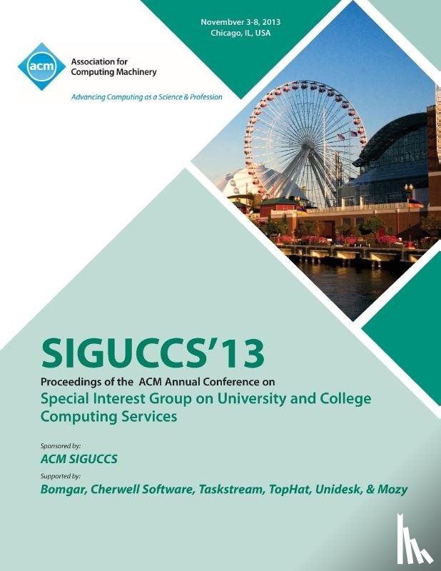 Siguccs 13 Conference Committee - Siguccs 13 Proceedings of the ACM Annual Conference on Special Interest Group on University and College Computing Services