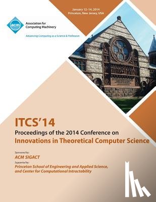 Itcs 14 Conference Committee - Itcs 14 - Innovations on Theoretical Computer Science