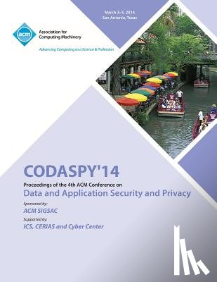 Asplos - CODASPY 14 4th ACM Conference on Data and Application Security and Privacy