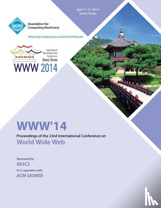 Www 14 Conference Committee - WWW 14 23rd International World Wide Web Conference