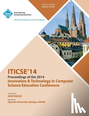 Iticse 14 Conference Committee - Iticse 14 Innovation and Technology in Computer Science Education