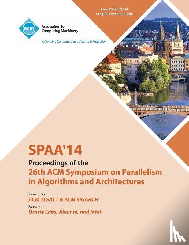Spaa 14 Conference Committee - SPAA 14 26th ACM Symposium on Parallelism in Algorithms and Architectures
