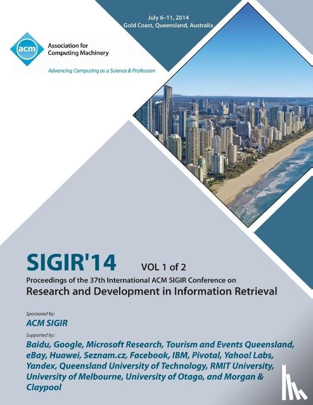Sigir 14 Conference Committee - SIGIR 14 V1 37th Annual ACM SIGIR Conference on Information Retrieval