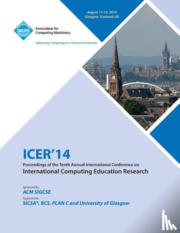 Icer 14 Conference Committee - ICER14 Proceedings of the 10th Annual Conference on International Computing Education Research
