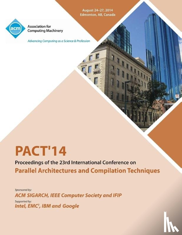 Pact 14 Conference Committee - PACT 14 23rd International Conference on Parallel Architectures and Compilation Techniques