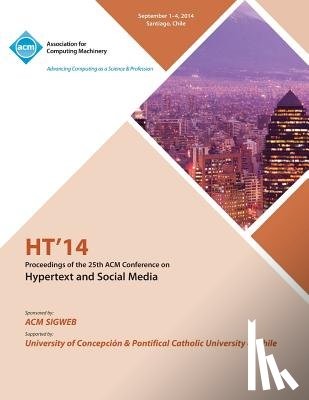 Ht 14 Conference Committee - HT 14 25th Annual ACM Conference on Hypertext and Social Media