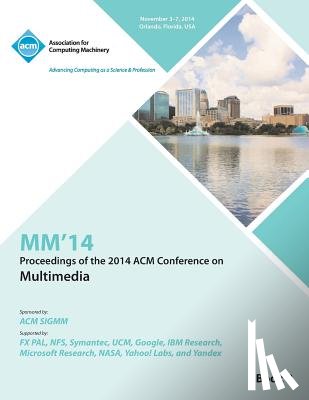 MM 14 Conference Committee - MM14, 22nd ACM International Conference on Multimedia V2