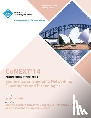 Conext 14 Committee - CoNEXT 14 10th International Conference on Emerging EXperiments and Technologies