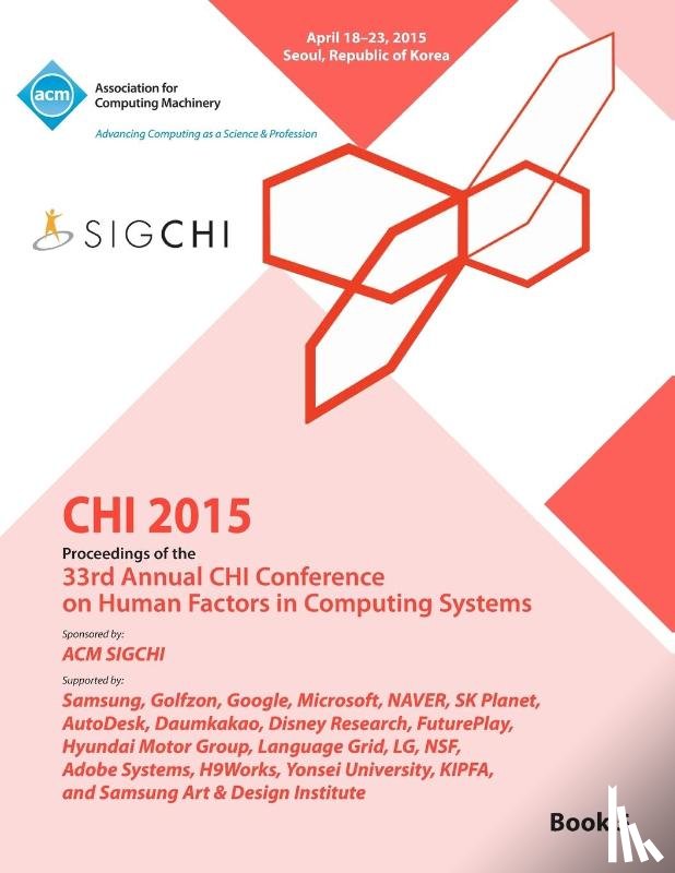 Chi Conference Committee - CHI 15 Conference on Human Factor in Computing Systems Vol 5