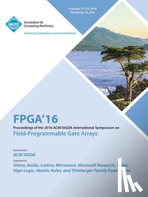 Fpga 16 Conference Committee - 24th ACM/SIGADA International Symposium on Field Programmable Gate Arrays