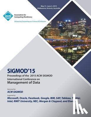 Sigmod - SIGMOD 15 International Conference on Management of Data V1