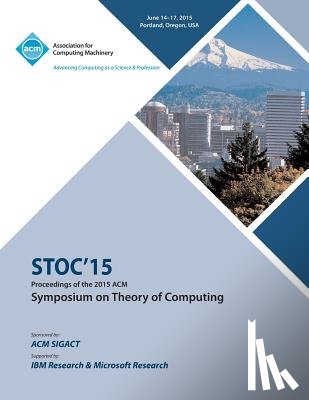 Stoc 15 Conference Committee - STOC 15 Symposium on Theory of Computing