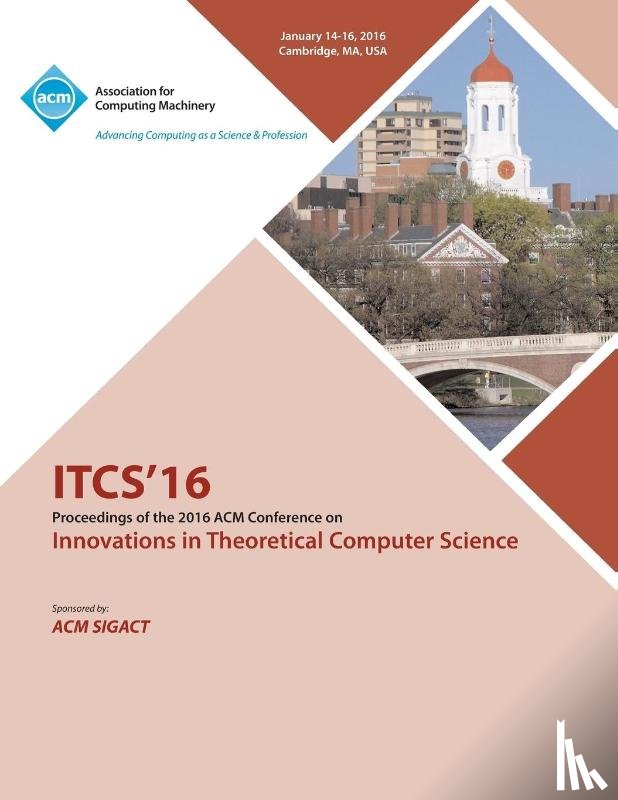 Itcs 16 Conference Committee - ITCS 16 7th Innovations in Theortical Computer Science