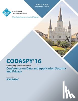 Codaspy 16 Conference Committee - CODASPY 16 6th ACM Conference on Data and Application Security and Privacy