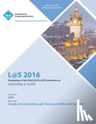 L@s 16 Conference Committee - L@S 16 Third Annual ACM Conference on Learning at Scale