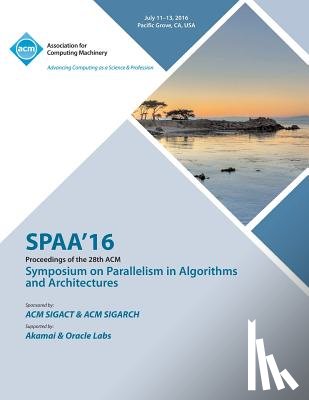 Spaa 16 Conference Committee - SPAA 16 28th ACM Symposium on Parallelism in Algorithms and Architectures