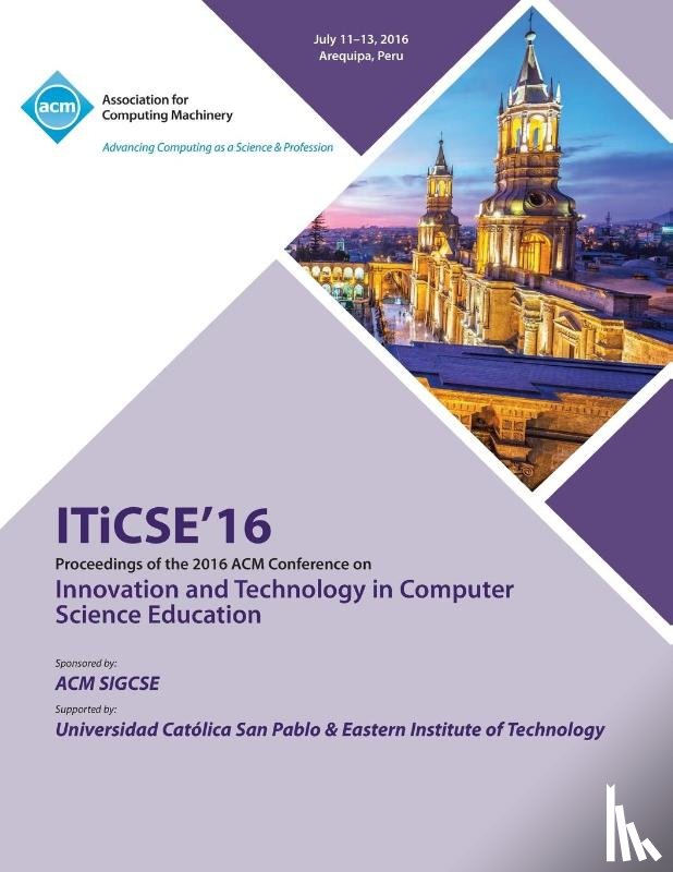 Iticse Conference Committee - ITiCSE 16 Innovation & Technology in Computer Science Education Conference