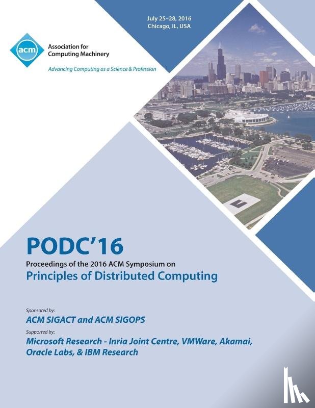 Podc 16 Conference Committee - PODC 16 ACM Symposium On Principles of Distributed Computing