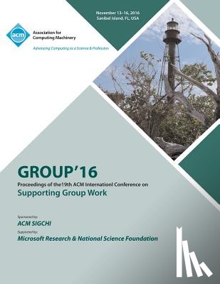 Group 16 Conference Committee - GROUP 16 ACM Conference on Supporting Group Work