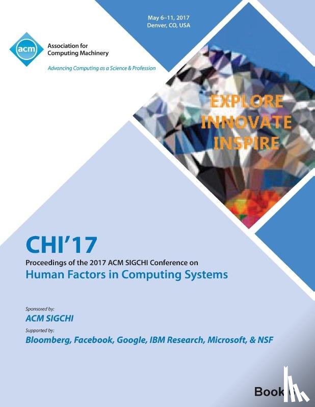 Chi 17 Chi Conference Committee - CHI 17 CHI Conference on Human Factors in Computing Systems Vol 6