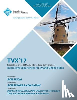 Tvx '17 Conference Committee - Tvx '17