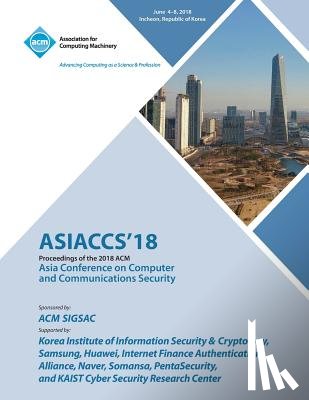 Asiaccs - Asiaccs '18