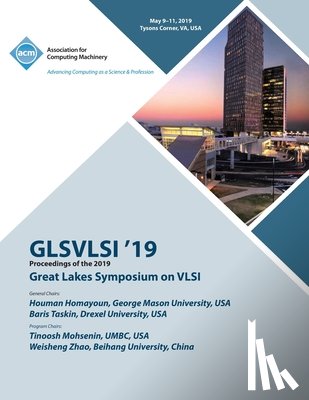 Glsvlsi '19 - Glsvlsi '19