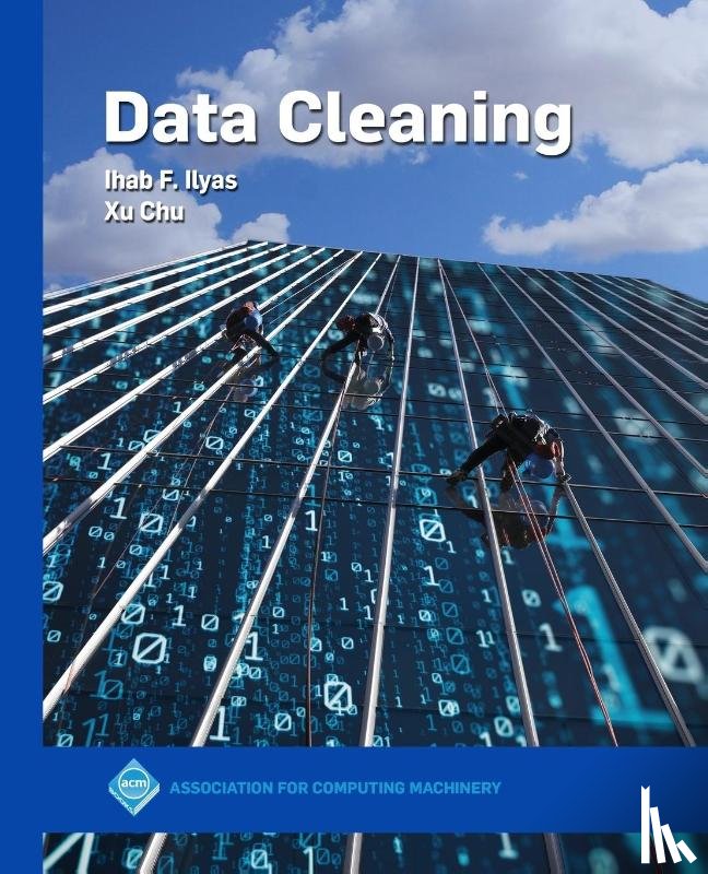 Ilyas, Ihab F., Chu, Xu - Data Cleaning