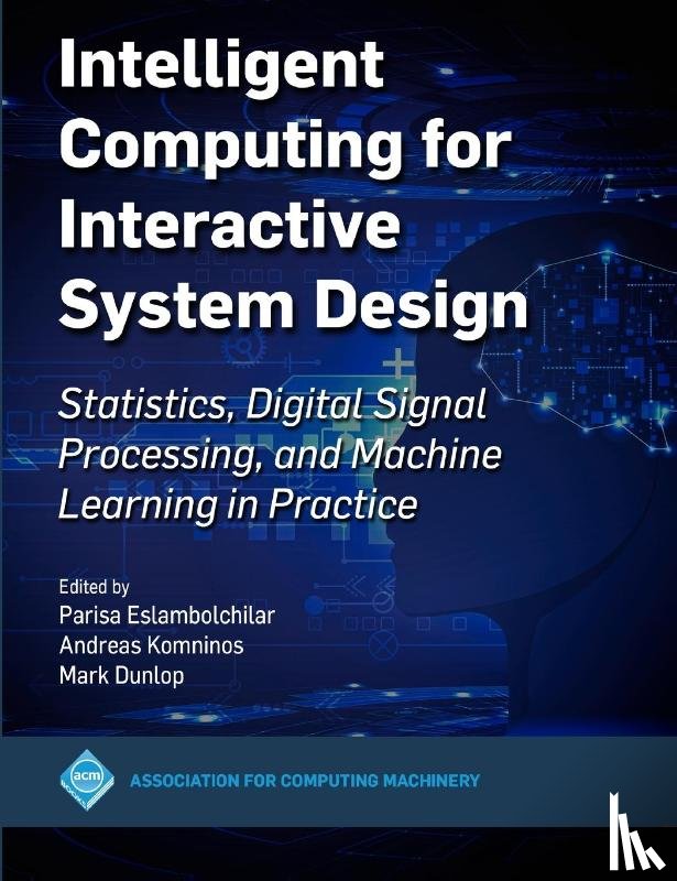  - Intelligent Computing for Interactive System Design