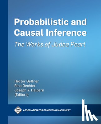 Geffner, Hector, Dechter, Rina, Halpern, Joseph - Probabilistic and Causal Inference